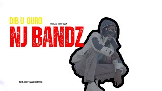 NJ BANDZ DIB U GURO | OFFICIAL VIDEO |