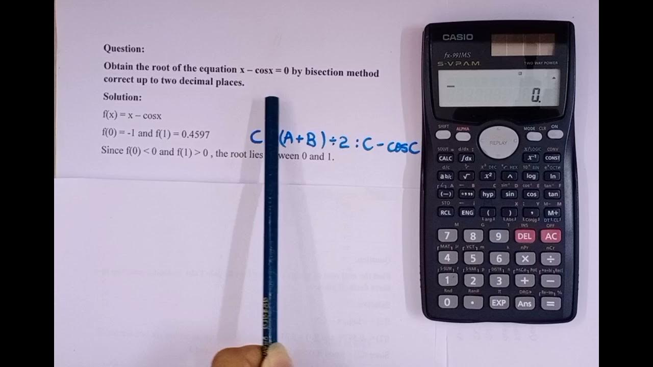 HOW TO FIND ROOT OF EQUATION BY BISECTION METHOD USING CALCULATOR ...