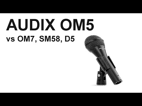 AUDIX OM5, OM7, SHURE SM58, AKG D5 VOCAL MICS COMPARED