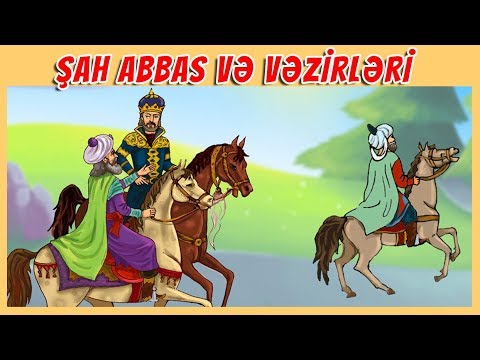 Şah Abbas və vəzirləri (Rəvayət)