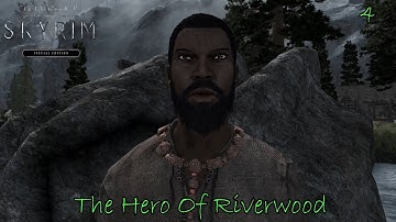 Modded Skyrim Roleplay: The Hero Of Riverwood Ep.4