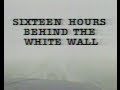 16 Hours Behind The White Wall / North Dakota - Minnesota Blizzard of 1984