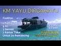 HOTEL BINTANG LIMA PEMANCING, KM Yayu Dirgahayu, Fishing Boat