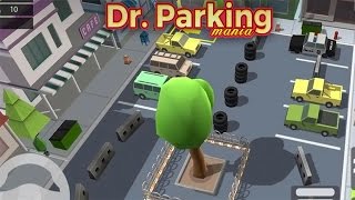 Dr Parking Mania Android Gameplay (HD) screenshot 3