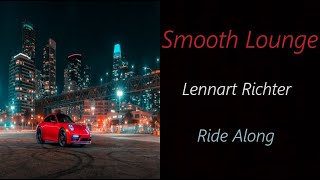 Lennart Richter - Ride Along | ♫ RE ♫