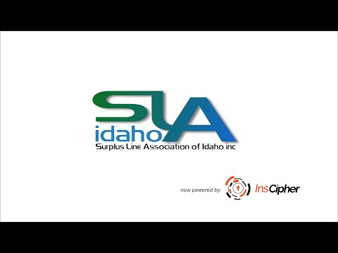 Surplus Line Association of Idaho - Introduction to InsCipher Portal