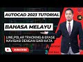 Cara Mudah Line, Polar Tracking & Erase Menggunakan AutoCAD 2023 Sari kata Bahasa Melayu
