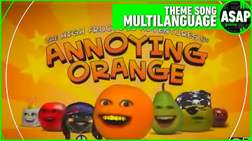 Annoying Orange: HFA Theme Song | Multilanguage (Requested)