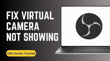 How to Fix OBS Virtual Camera Option Not Showing Up