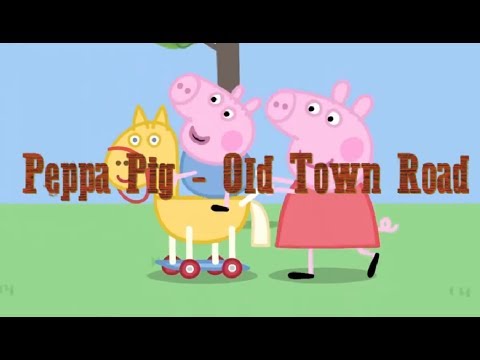 peppa-pig---old-town-road-cover