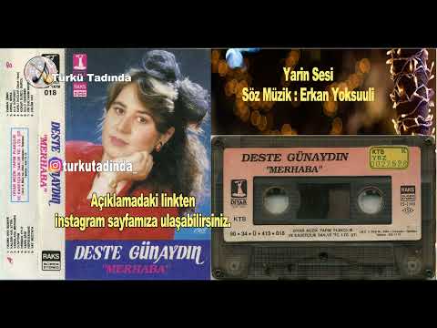 Deste Günaydın - Yarin Sesi 1990 [Yükek Kalite]