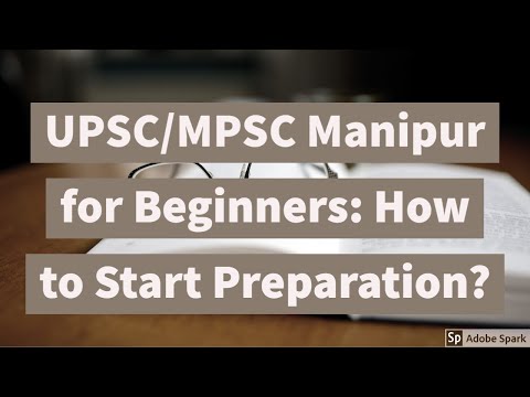 UPSC/MPSC Manipur for Beginners
