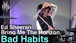 Ed Sheeran - Bad Habits feat. Bring Me The Horizon \/ HAL Drum Cover