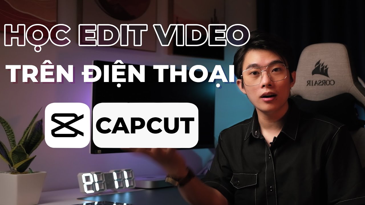 Hướng dẫn A-Z CAPCUT  –  Phần mềm Edit hiệu ứng siêu đỉnh trên điện thoại | QuạHD