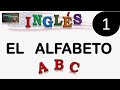 Curso De Ingles - leccion 1 (El Alfabeto) - The Alphabet