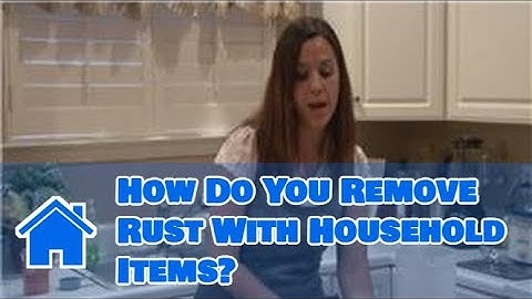 Housecleaning Tips : How Do You Remove Rust With Household Items?