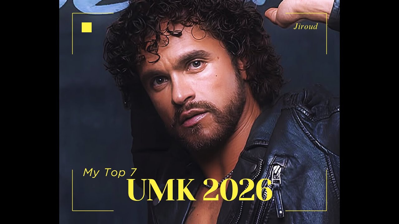 UMK 2026 - My Top 7