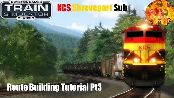 Train SImulator Classic (KCS Shreveport Sub) Route Building Pt3 (Time Lapsed)