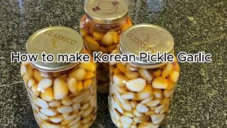 How to make Korean Pickle Garlic
