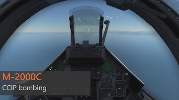 [DCS] M-2000C - CCIP bombing tutorial