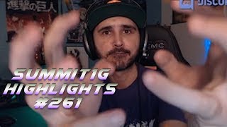 Summit1G Stream Highlights #261