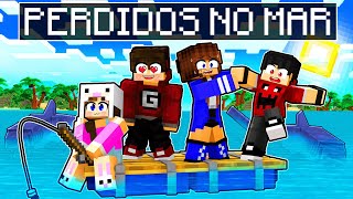 ESTAMOS PERDIDOS no MAR no Minecraft !