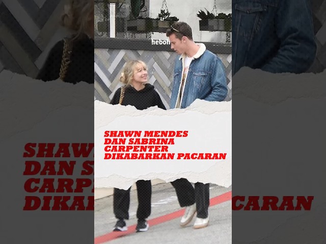 Shawn Mendes dan Sabrina Carpenter pacaran?!😱 #hebohdotcom #shawnmendes #sabrinacarpenter class=