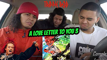TRIPPIE REDD - A LOVE LETTER TO YOU 3 (FULL ALBUM) REACTION REVIEW
