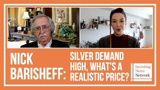 Nick Barisheff: Silver Demand High, What's a Realistic Price?