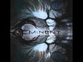 Eminent - Lose Yourself to Find Yourself