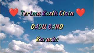 Dadu Band (Terima Kasih Cinta) #Karaoke #CoverMusic