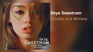 Skye Sweetnam - Smoke + Mirrors (Sub Español)