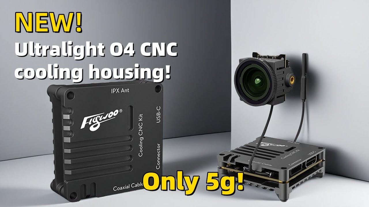 Flywoo Ultra-light O4 CNC Cooling Kit Unboxing Video