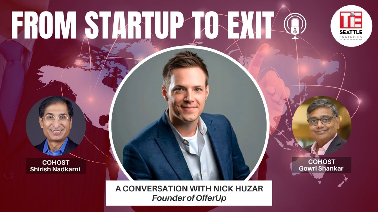 From Startup to Exit Podcast: A Conversation with Nick Huzar