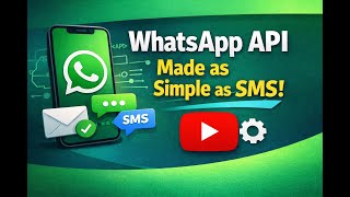 WhatsApp API Messaging Made Simple Like SMS APIs