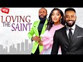 LOVING THE SAINT (Full Movie) FREDRICK LEONARD/ SANDRA OKUNZUWA/AKEEN DOGARA  Latest Trending Movie