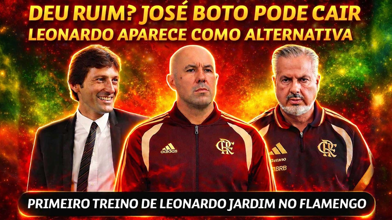 DEU RUIM? BOTO PODE CAIR? LEONARDO VIRA OPÇÃO | PRIMEIRO TREINO DE LEONARDO JARDIM NO FLAMENGO E+