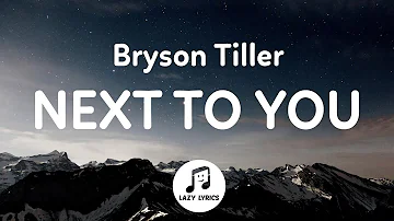 Bryson Tiller - Next to you (Lyrics) Anniversary album