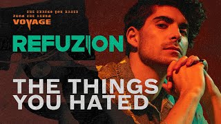 Refuzion - The Things You Hated (Official Audio)