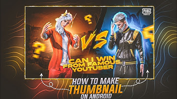 HOW TO MAKE THUMBNAIL LIKE THIS ON ANDROID|THUMBNAIL LIKE @STAR-Captain