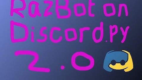 RazBot recoding to Discord.py v2.0, "episode" 1.