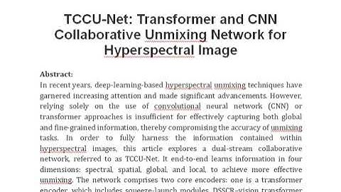 TCCU Net  Transformer and CNN Collaborative Unmixing Network for Hyperspectral Image