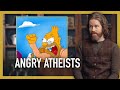Why are atheists angry at god