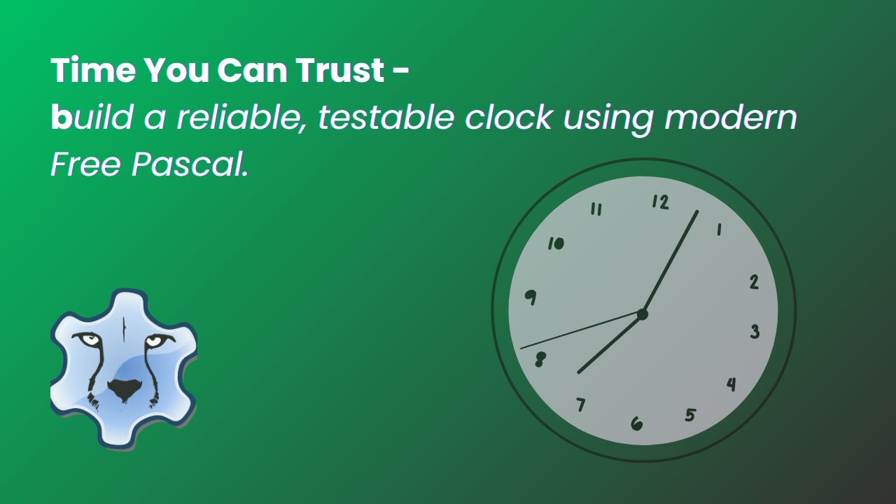 Free Pascal Tutorial: Clocks, Anonymous Functions, and Testable Time ...
