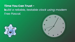 Free Pascal Tutorial: Clocks, Anonymous Functions, and Testable Time Profile