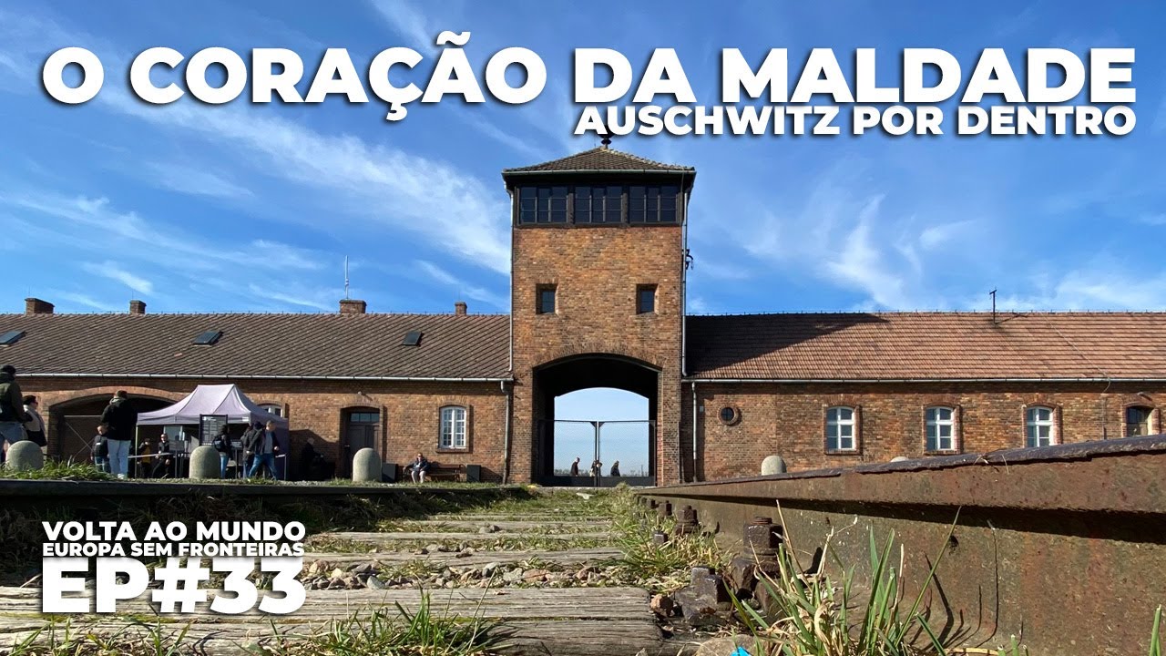 🇲🇨 Auschwitz - O Coração da Maldade | Guga Dias - ET01EP33