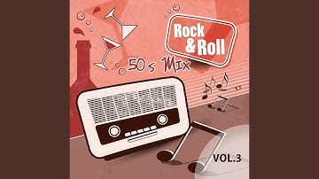 Rock & Roll 50s Mix, Vol. 3 (Continuous DJ Mix)