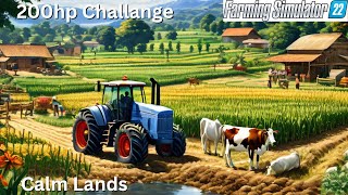 Farming Simulator 22 | Calm Land | 200hp challenge| Lets Play | Field creation|