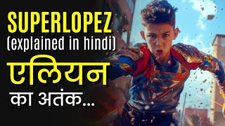 Superlopez Alien Ka Atank Files Of Movies