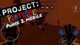 PROJECT PLAYTIME PHASE 2 MOBILE FAN GAME DOWNLOAD
